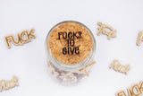 Jar of Fucks to Give - Funny Gift