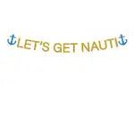 Let's Get Nauti Banner